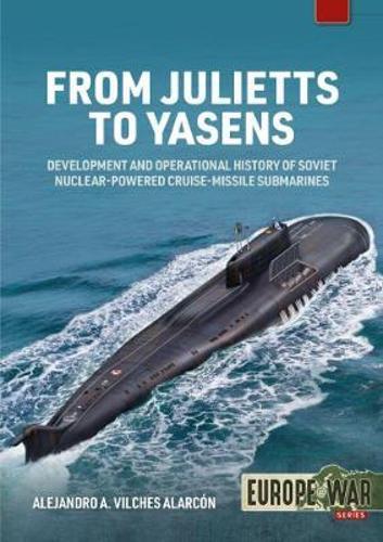 From Julietts to Yasens (Europe@War 22) - Military History Book - Paperback