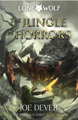 Lone Wolf 8 The Jungle Horrors - by Joe Dever - Paperback