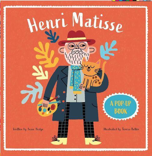 Henri Matisse A Pop Up Book - by Susie Hodge - Hardcover
