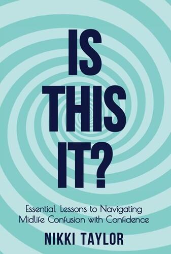 Is This It - by Nikki Taylor - Paperback