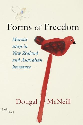 Forms of Freedom - by Dougal McNeill - Paperback