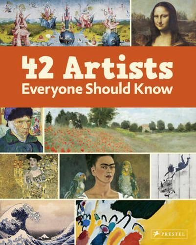 42 Artists Everyone Should Know - Art Book - by Alison Baverstock - Hardcover