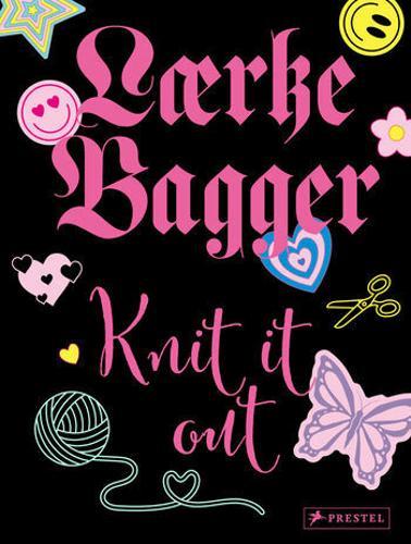 Knit it Out - Craft Book - by Laerke Bagger - Hardcover