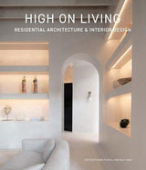 High On Living - by Ralf Daab - Hardcover
