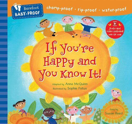 Babyproof If Youre Happy And You Know It - Children's Book - by Anna McQuinn