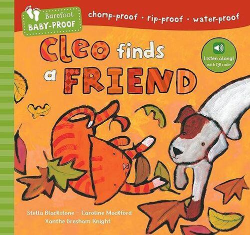 Barefoot Baby Proof Cleo Finds a Friend - Paperback