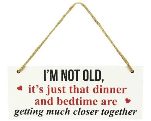 Wall Art - Senior Hanger Not Old