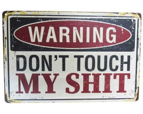 Wall Art Tin - Warning Don't Touch