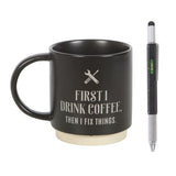 First I Drink Coffee Ceramic Mug with Metal Multi-tool