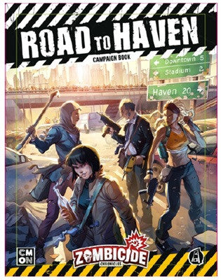 Zombicide: Chronicles RPG  - Road to Haven