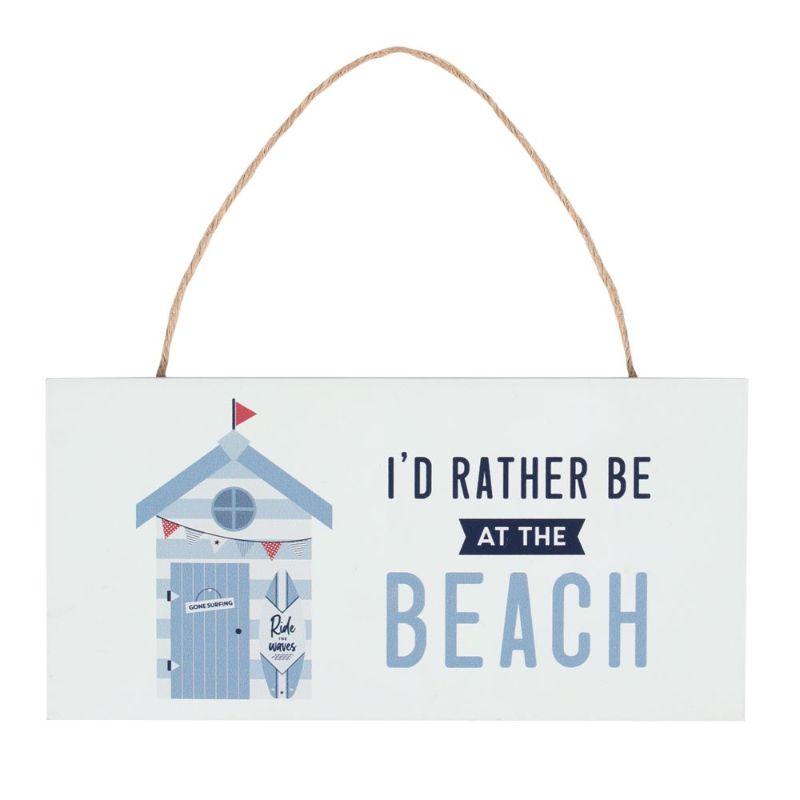I'd Rather Be At The Beach Hanging MDF Sign