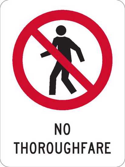 Prohibition Sign | No Thoroughfare-W225mm x H300mm-Single Sided