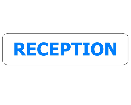 General PVC reception sign (400x100mm) with bold "Reception" legend for professional and visible workspace direction.