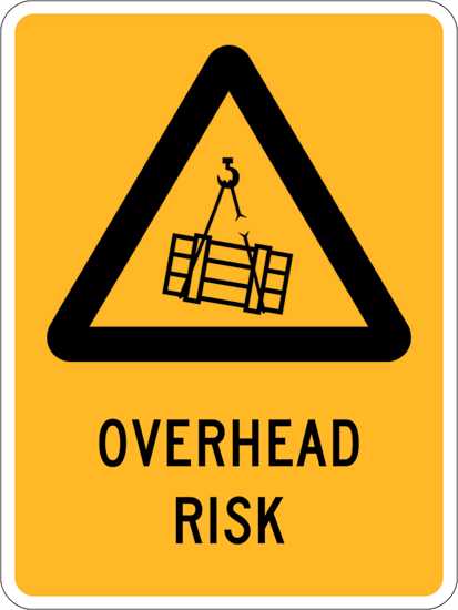 Warning Sign | Overhead Risk-W450mm x H600mm-Single Sided