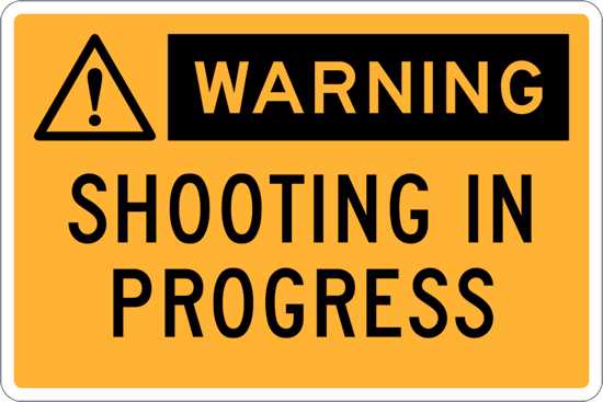Warning Sign | Shooting in Progress-W450mm x H300mm-Single Sided