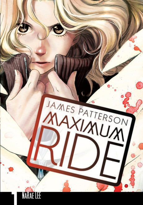 Maximum Ride: Manga Volume 1 cover featuring a dynamic illustration of Max and her winged friends in a thrilling adventure.