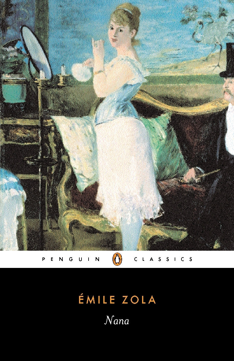 Captivating trade paperback of Zola's 'Nana', detailing the rise and fall of a high-class Parisian prostitute.