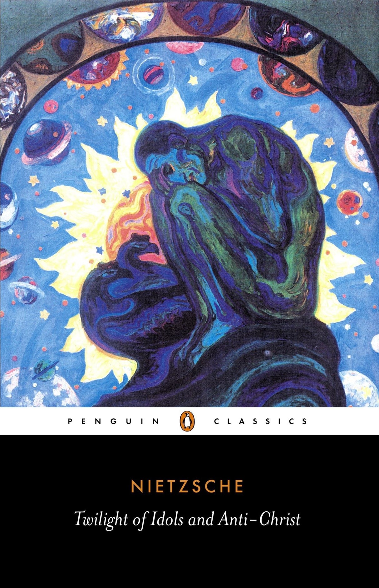 Cover of "Twilight of Idols and Anti-Christ" featuring Nietzsche's critical exploration of morality and Christianity.