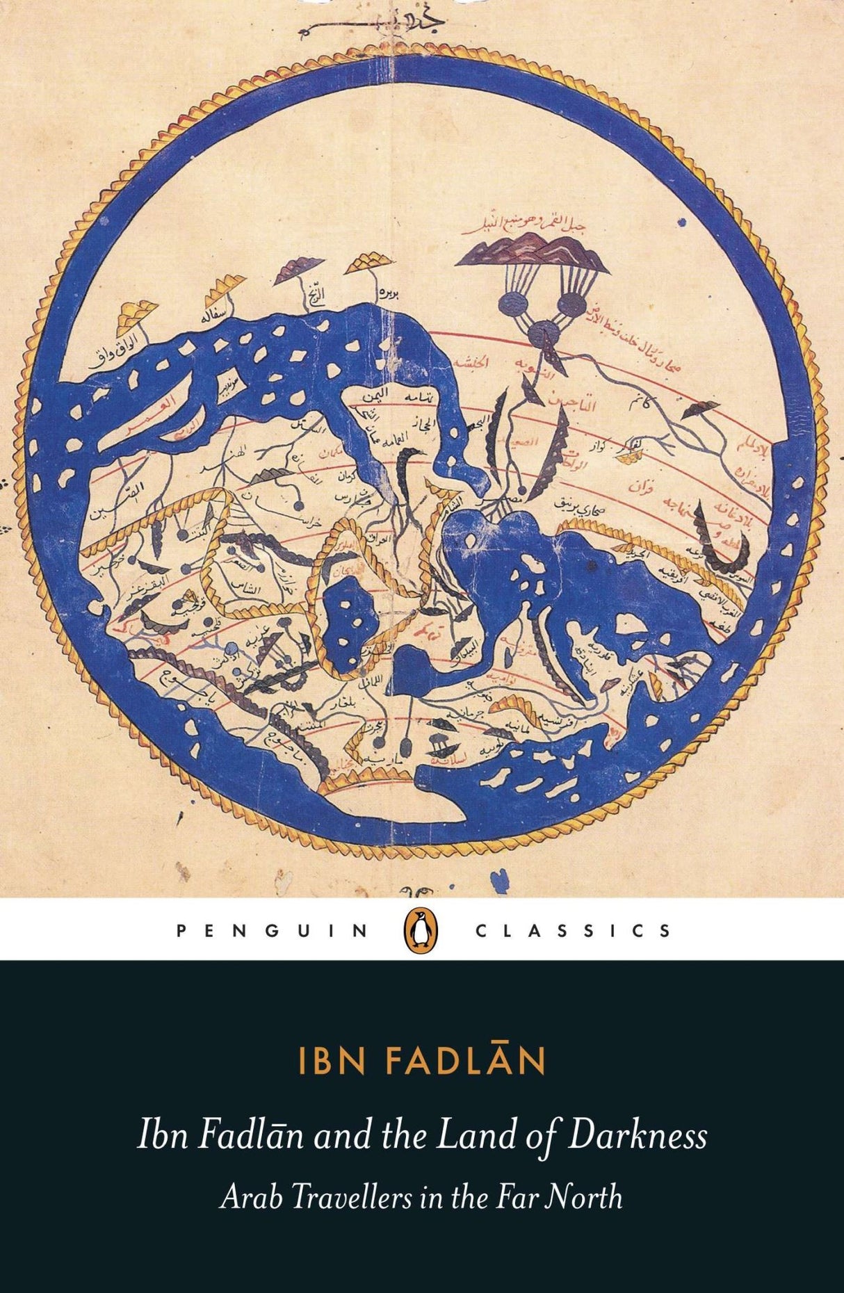Cover of "Ibn Fadlan And The Land Of Darkness," a trade paperback exploring Viking customs through Ibn Fadlan's 922 AD observations.