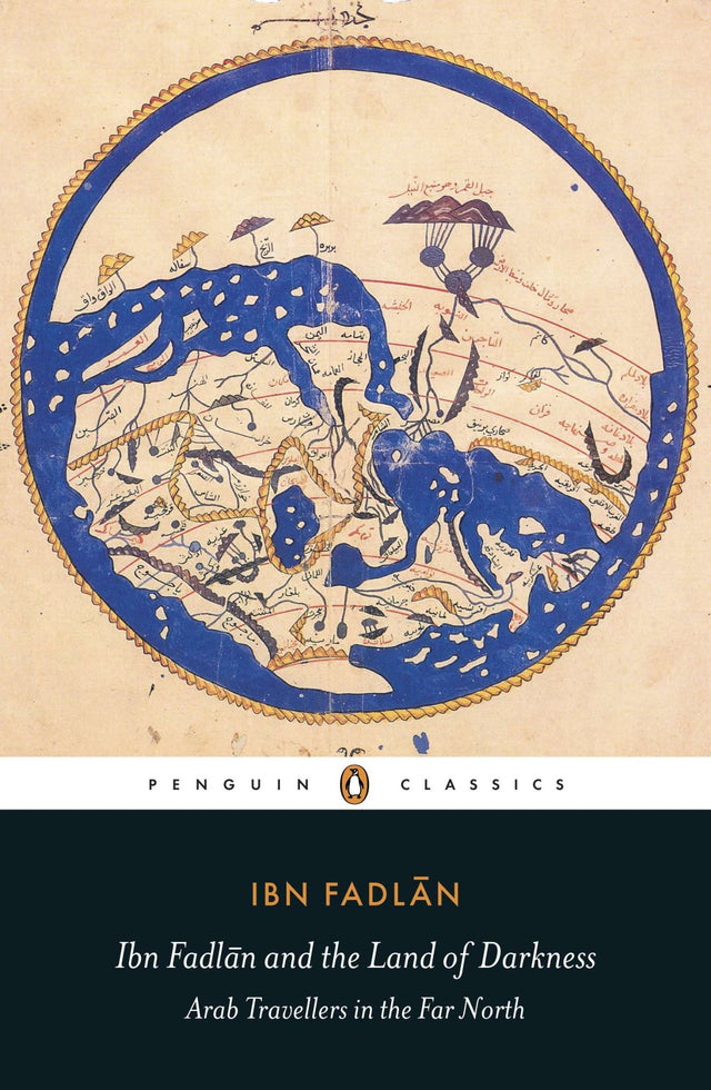 Cover of "Ibn Fadlan And The Land Of Darkness," a trade paperback exploring Viking customs through Ibn Fadlan's 922 AD observations.