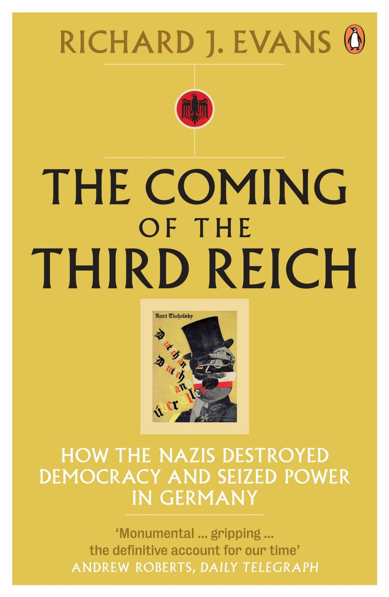 Coming Of The Third Reich, The