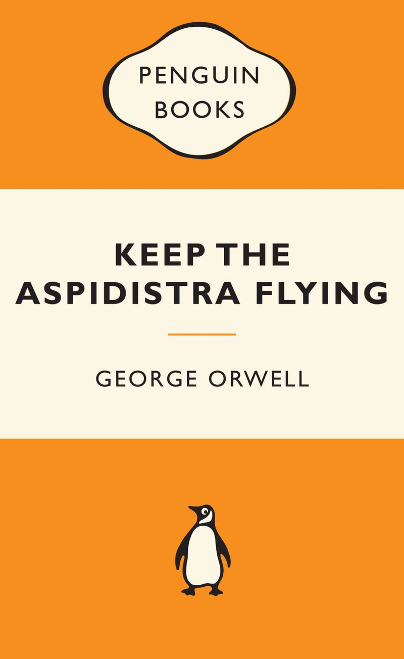 Keep the Aspidistra Flying: Popular Penguins