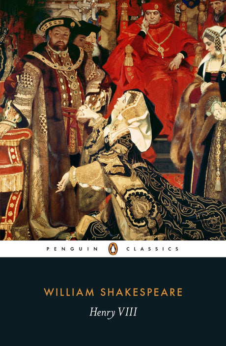 Cover of Shakespeare's 'Henry VIII', a historical play exploring the Tudor court's intrigues and the English Reformation.