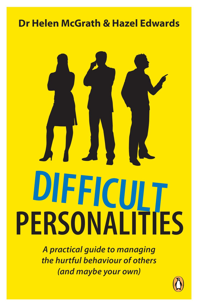 Self-help book "Difficult Personalities" offering strategies to manage challenging behaviors and foster healthier relationships.