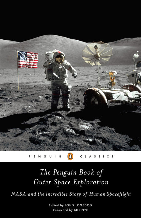 A trade paperback titled *The Penguin Book Of Outer Space Exploration*, detailing humanity's journey into space, authored by John Logsdon.