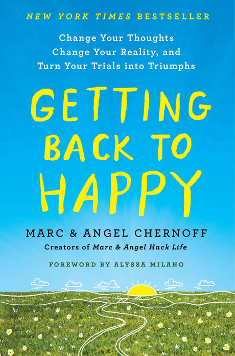 Cover of "Getting Back to Happy," a self-help book by Marc and Angel Chernoff, focused on resilience and personal growth.