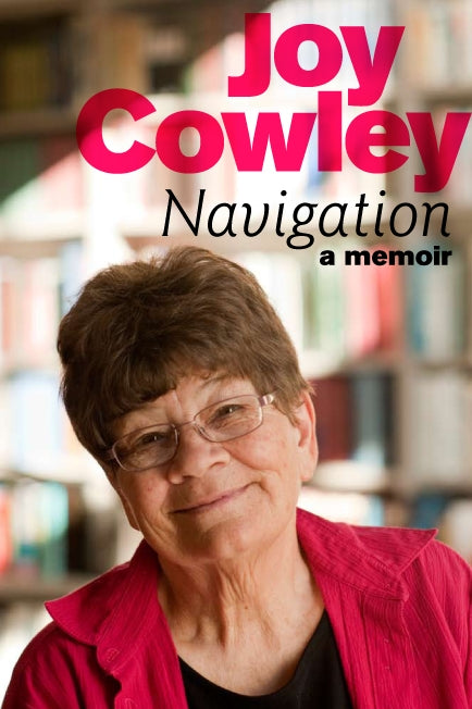 "Book cover of 'Navigation: A Memoir' by Joy Cowley, featuring a serene landscape, representing her connection to nature and storytelling."