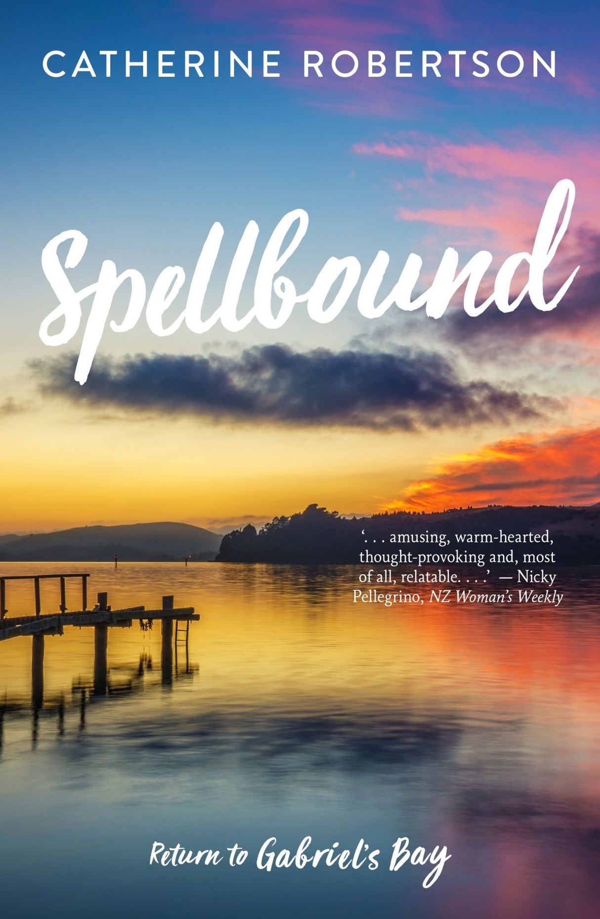 Trade paperback of "Spellbound," the third novel in Gabriel's Bay series, featuring captivating characters and a tale of secrets.