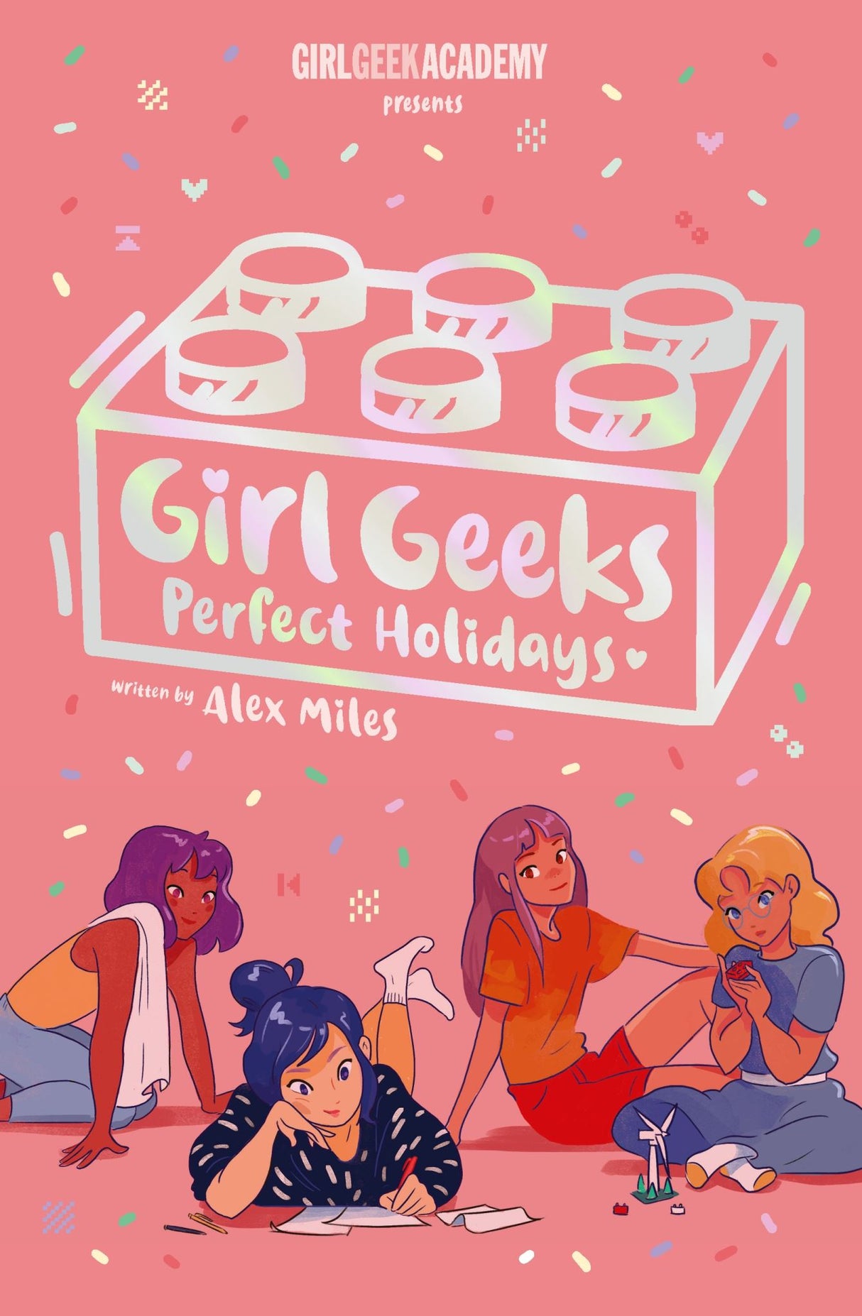 Cover of 'Girl Geeks 3: Perfect Holidays', showcasing whimsical illustrations and themes of creativity and friendship.