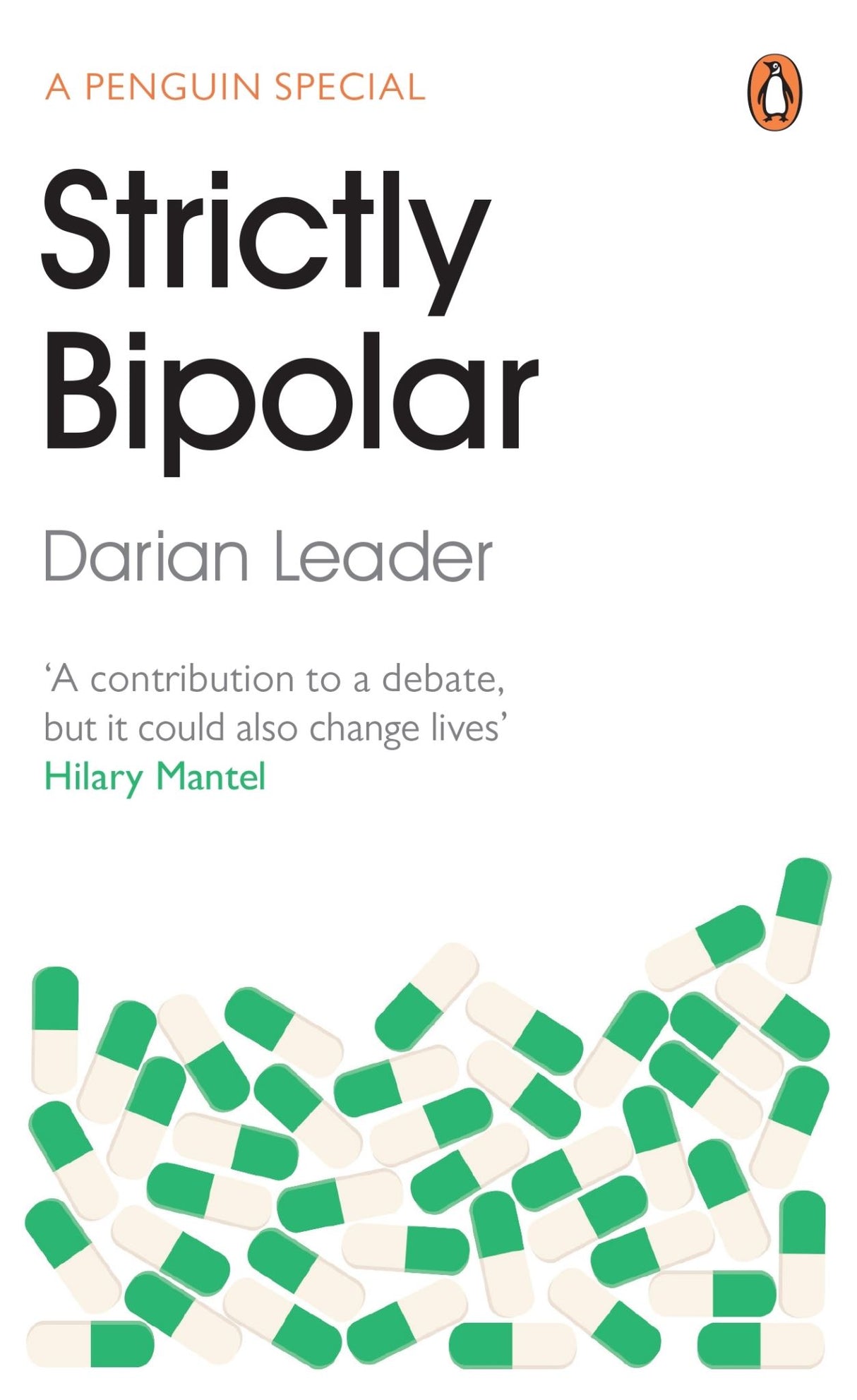 Cover of "Strictly Bipolar," a thought-provoking exploration of bipolar disorder by Darian Leader, highlighting emotional complexities.