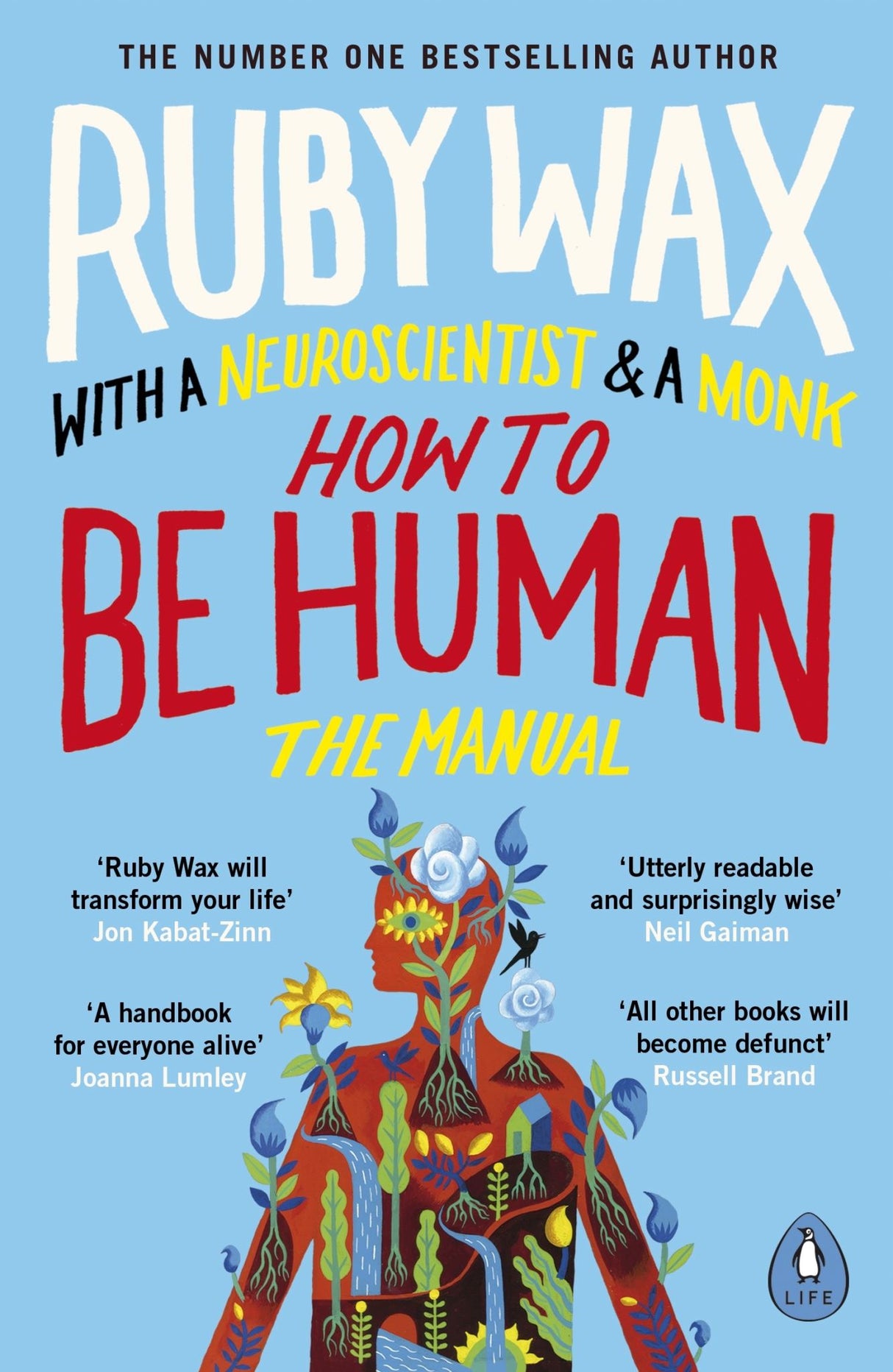 Transformative guidebook 'How to Be Human' by Ruby Wax, featuring humor and insights on self-awareness and emotional well-being.