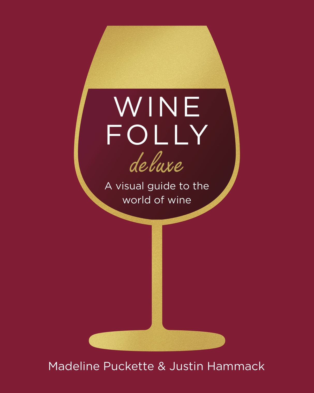 Deluxe wine guide featuring visuals, tips, and expanded knowledge for enthusiasts and beginners alike.