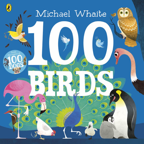 Colorful cover of "100 Birds" picture book featuring lively bird illustrations and playful typography inviting young readers.