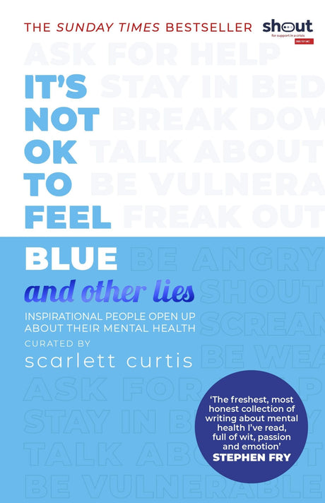 Groundbreaking anthology *It's Not OK to Feel Blue* offers diverse narratives on mental health, fostering community and understanding.