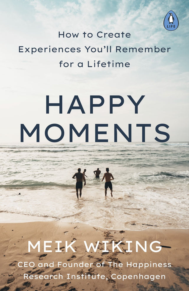 Book cover of "Happy Moments," a guide to creating joyful living and memorable experiences through mindfulness and everyday rituals.