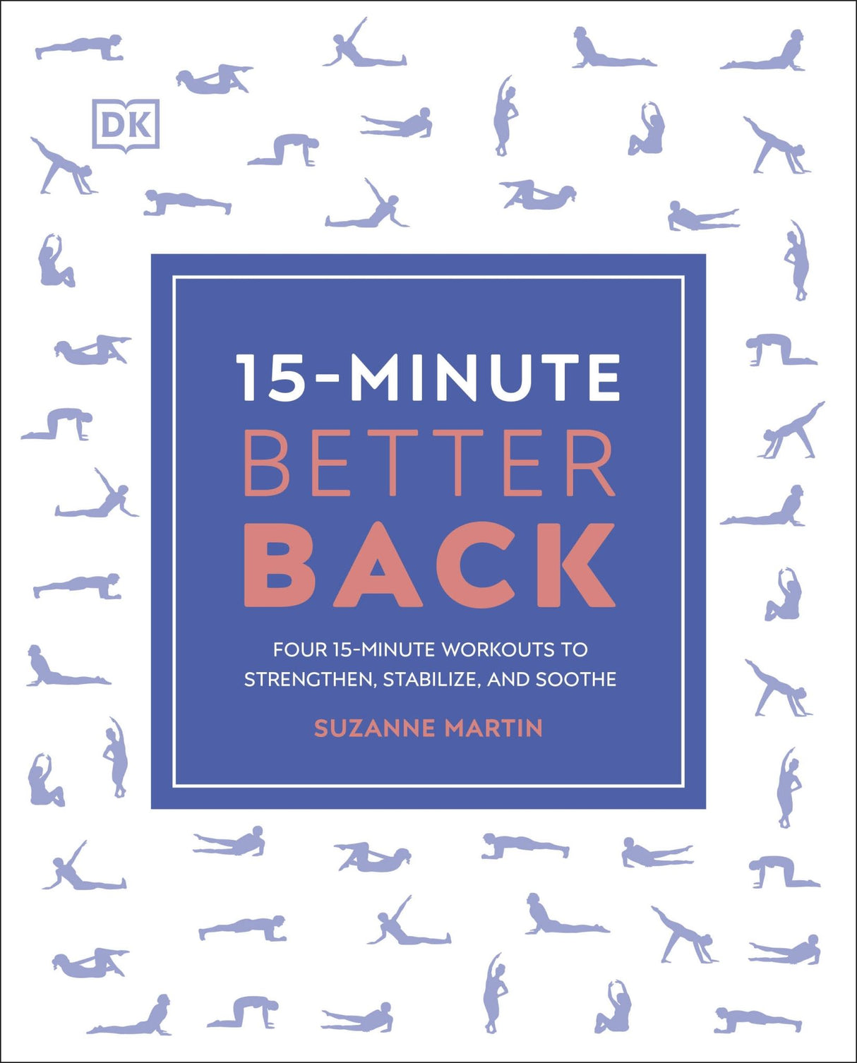 Illustration of the 15-Minute Better Back program, showcasing simple exercises for back pain relief and core strength enhancement.