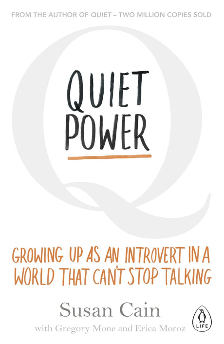 Cover of 'Quiet Power', a guide for introverted youth to embrace their strengths and navigate social challenges.