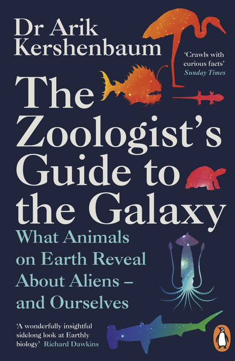 Book cover of 'The Zoologist's Guide to the Galaxy' showcasing insights into extraterrestrial life through zoology.