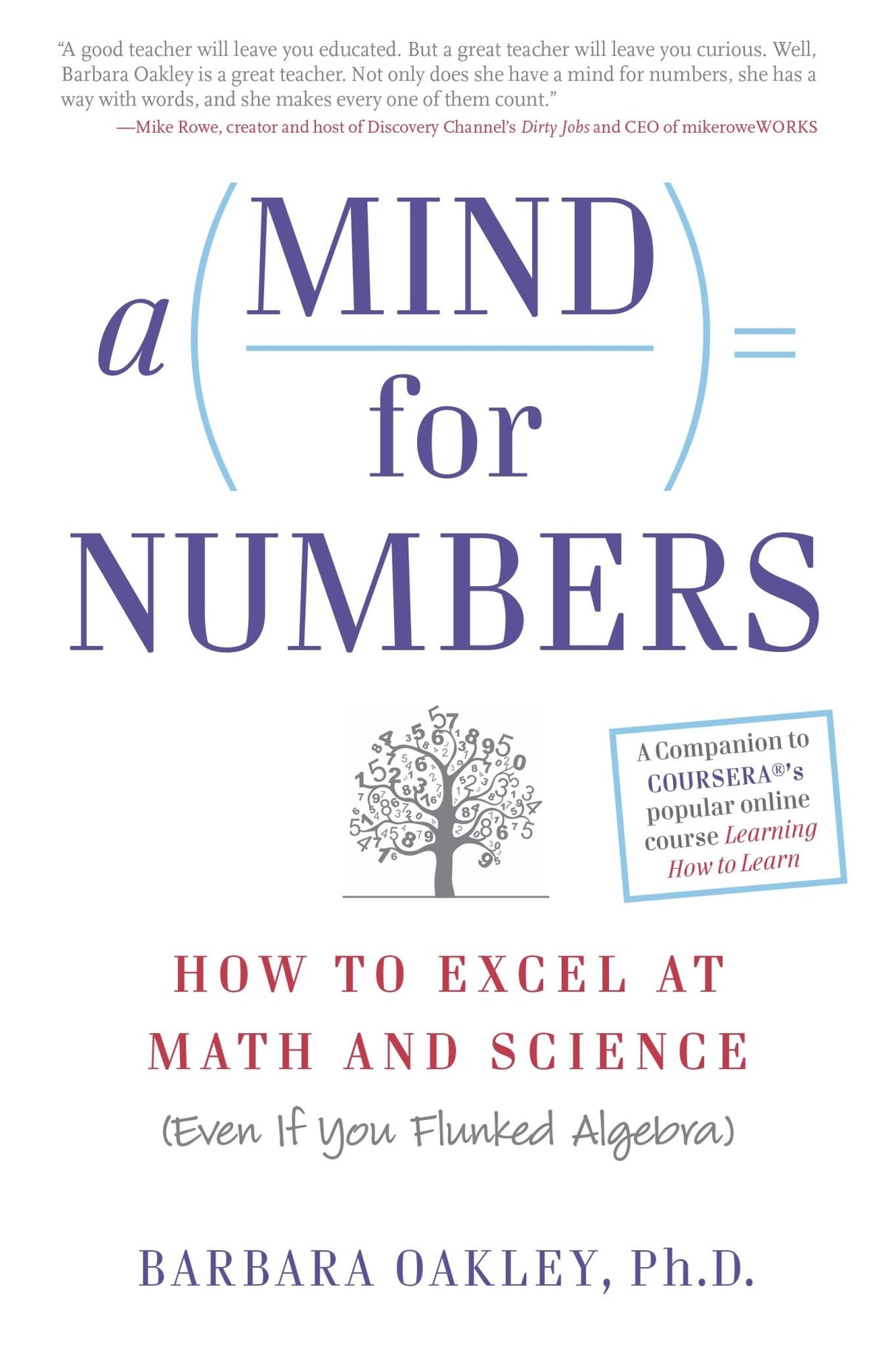 Book cover of "A Mind For Numbers" by Barbara Oakley, offering strategies to excel in math and science for all learners.