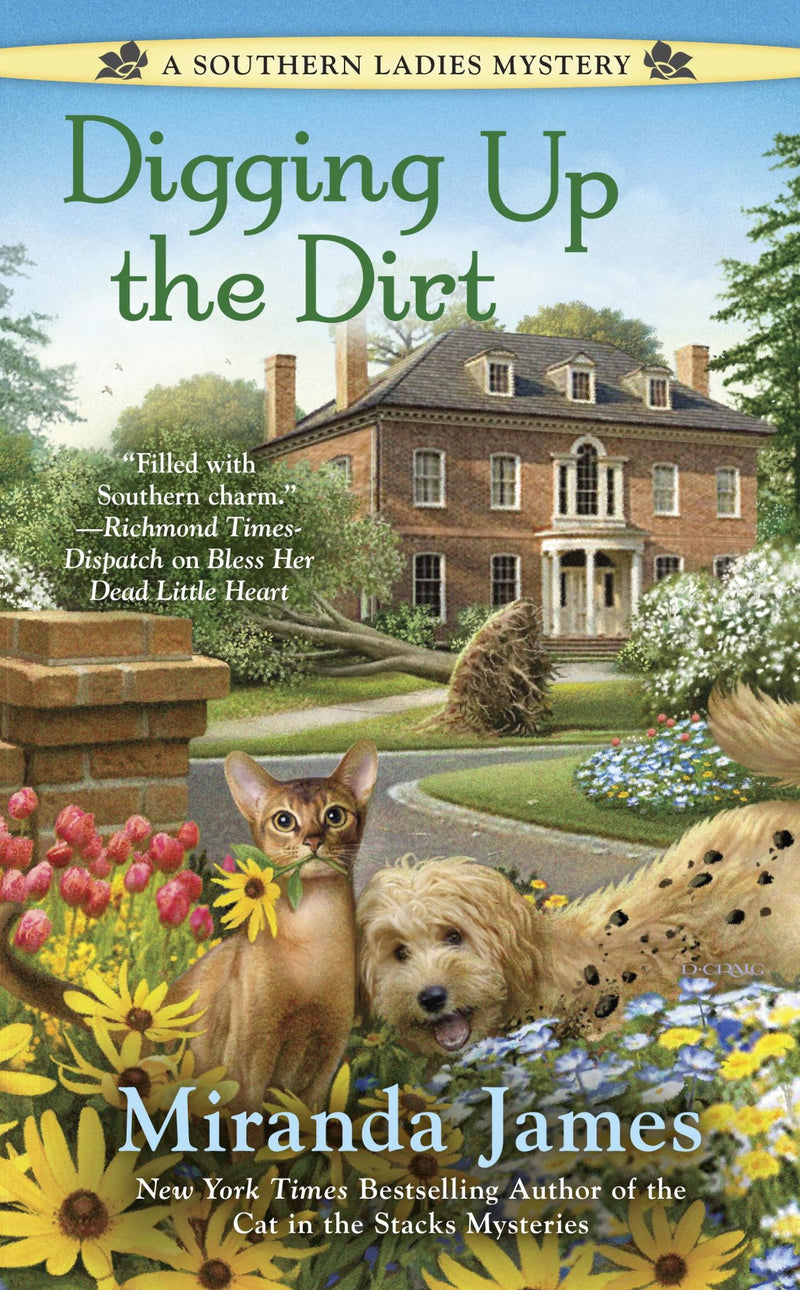 Digging Up the Dirt: A Southern Ladies Mystery