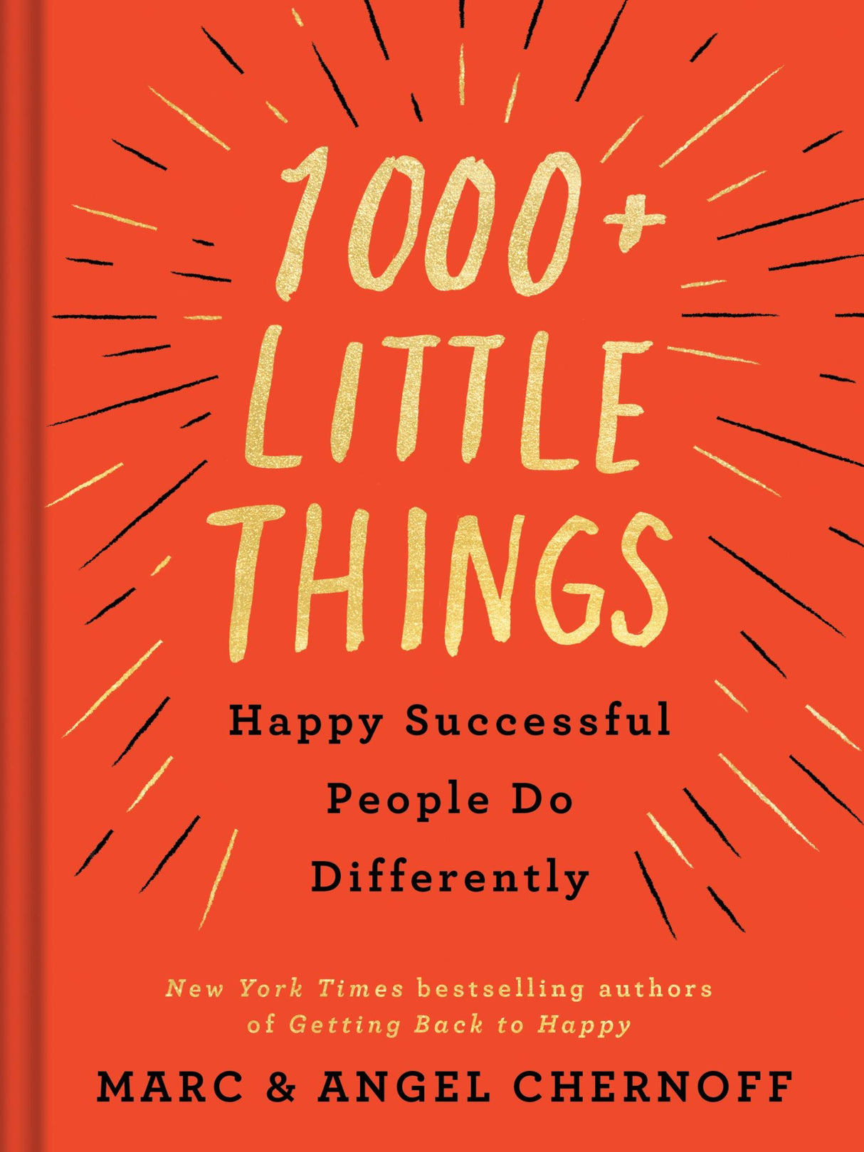 Cover of "1000+ Little Things Happy Successful People Do Differently," featuring motivating themes for personal growth and happiness.