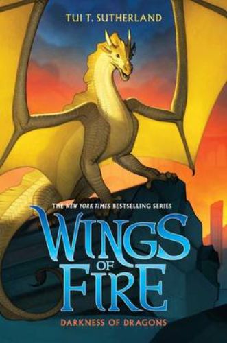 Hardback edition of 'Darkness of Dragons,' a gripping fantasy adventure in the Wings of Fire series, for young dragon lovers.