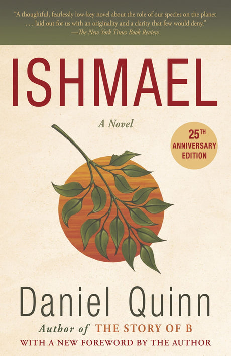 Cover of "Ishmael," a thought-provoking novel on humanity's relationship with nature and sustainability, published by Random House.