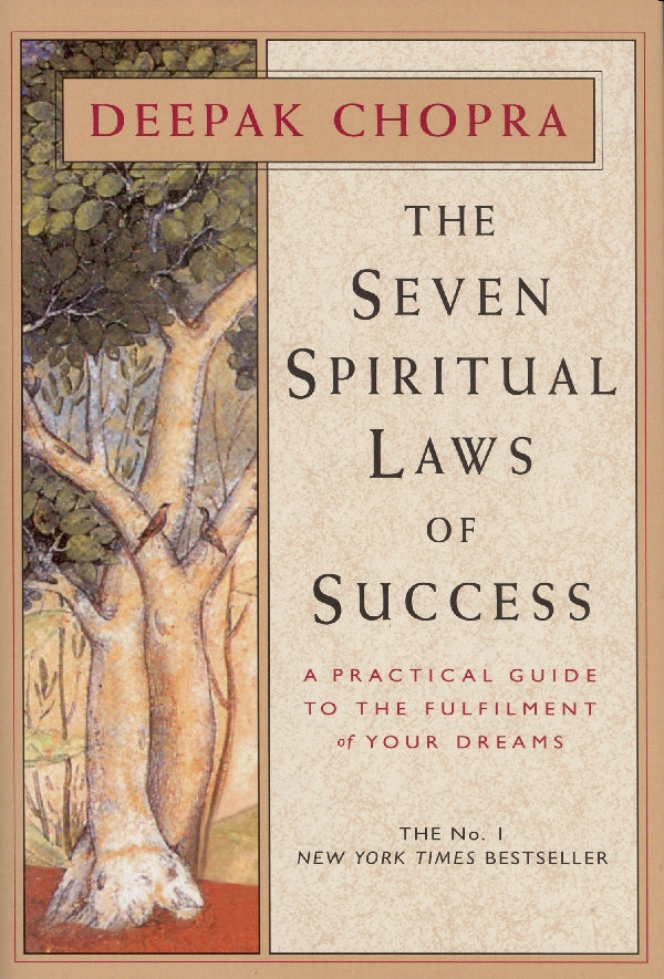 Book cover of 'The Seven Spiritual Laws of Success' by Deepak Chopra, offering insights for personal growth and fulfillment.