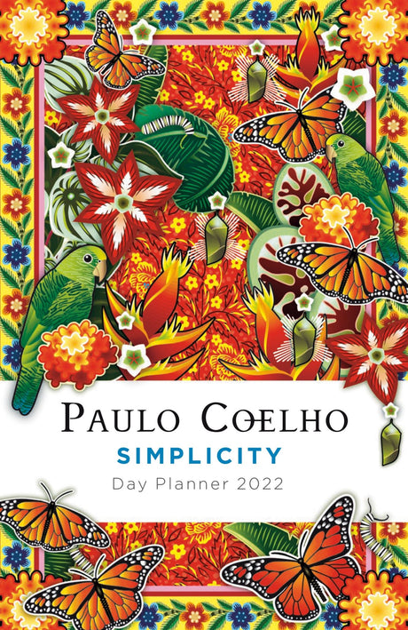 A beautifully crafted 2022 day planner featuring inspirational quotes by Paulo Coelho for mindfulness and organization.