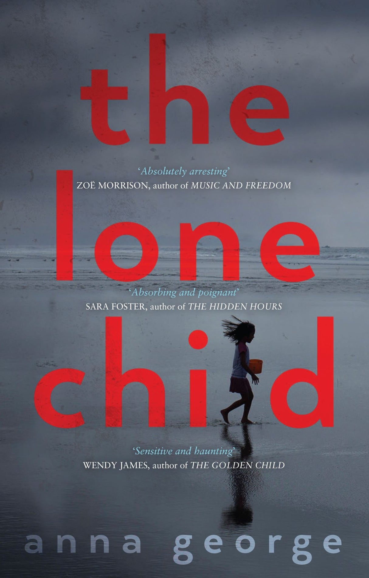 Cover of "The Lone Child," a poignant novel exploring motherhood and social inequalities, published by Penguin Australia.